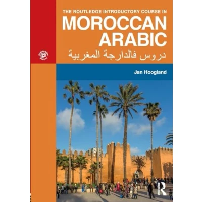 Abbildung von The Routledge Introductory Course in Moroccan Arabic: An