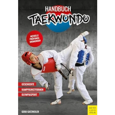 Abbildung von Handbuch Taekwondo: Technik Training Prüfungsordnung
