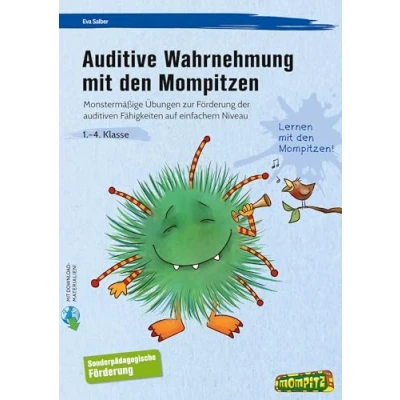 Abbildung von Auditive Wahrnehmung mit den Mompitzen SoPäd: Monstermäßige Übungen zur Förderung der auditiven Fähigkeiten auf einfachem Niveau (1. bis 4. Klasse)