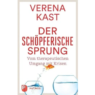 Abbildung von Der schöpferische Sprung: Von therapeutischen Umgang mit Krisen