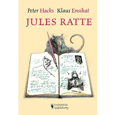 Abbildung von Jules Ratte: Oder selber lernen macht schlau (Eulenspiegel Kinderbuchverlag)