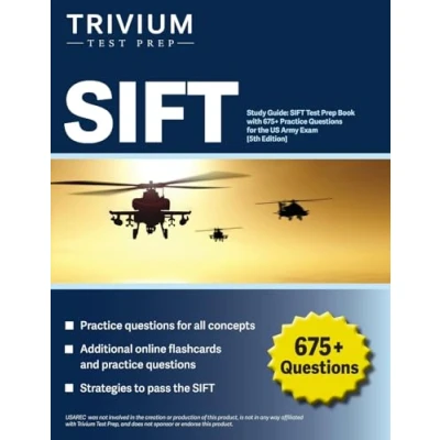 Abbildung von SIFT Study Guide: Test Prep Book with 675+ Practice Questions for the US Army Exam [5th Edition]