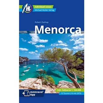 Abbildung von Menorca Reiseführer Michael Müller Verlag: Individuell reisen mit vielen praktischen Tipps (MM Reisen)
