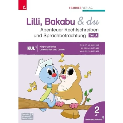 Abbildung von Lilli, Bakabu &amp; du Abenteuer Rechtschreiben und Sprachbetrachtung 2 (dreiteilig)