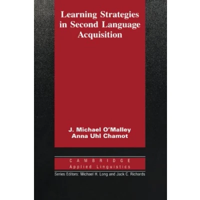 Abbildung von Learning Strategies in Second Language Acquisition (Cambridge Applied Linguistics Series)