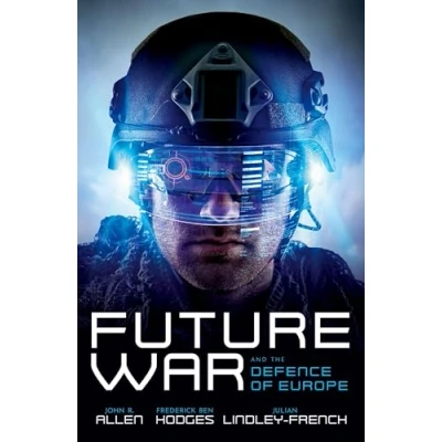 Abbildung von Future War and the Defence of Europe