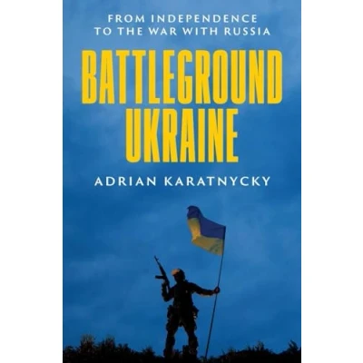 Abbildung von Battleground Ukraine: From Independence to the War With Russia