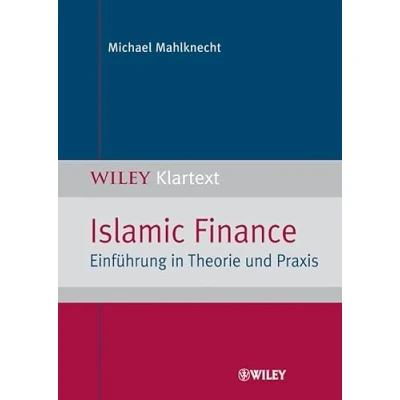 Abbildung von Islamic Finance: Einführung in Theorie und Praxis