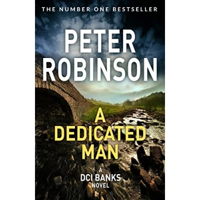 Abbildung von A Dedicated Man: Book 2 in the number one bestselling Inspector Banks series (The series, 2)