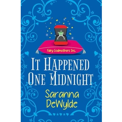 Abbildung von It Happened One Midnight: A Hilarious Magical RomCom (Fairy Godmothers Inc., Band 3)
