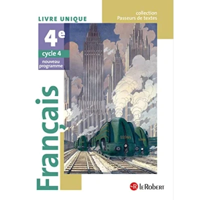 Abbildung von Français 4ème élève Passeurs de textes (cycle 4) 2016: Livre unique