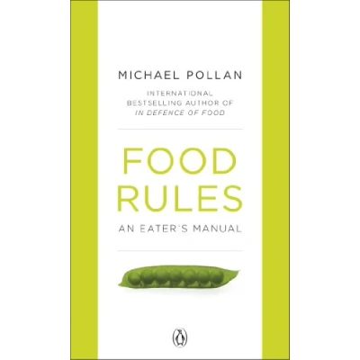 Abbildung von Food Rules: An Eater&#039;s Manual