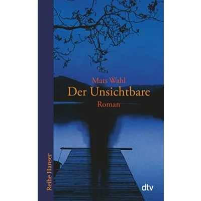 Abbildung von Der Unsichtbare: Roman (Reihe Hanser)