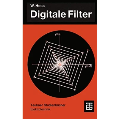 Abbildung von Digitale Filter: Eine Einführung (Teubner Studienbücher Technik) (German Edition)