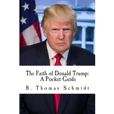 Abbildung von The Faith of Donald Trump: A Pocket Guide