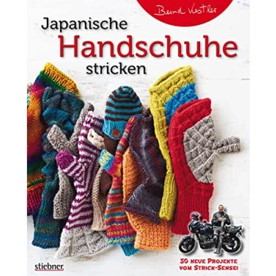 Abbildung von Japanische Handschuhe stricken. Fingerlose und Fäustlinge mit Klappe an einem Stück gestrickt. Strickmuster von edel bis witzig für Erwachsene Kinder entworfen vom Strick Sensei.