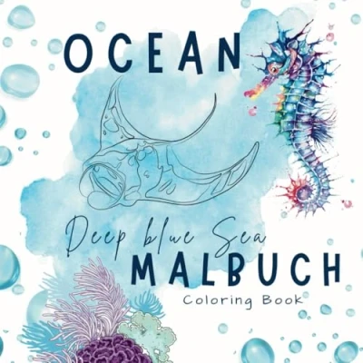 Abbildung von OCEAN Deep BLUE Sea Animals, Underwater, Life: Coloring Book 79 pages for kids, teens and adults