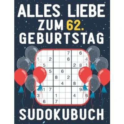Abbildung von 62 geburtstag Geschenk Alles Liebe zum 62. Sudoku: 150 Rätsel von leicht bis schwer Mit Lösungen Kleines Rätselbuch Verschenken ... Geschenke für Frau Mann