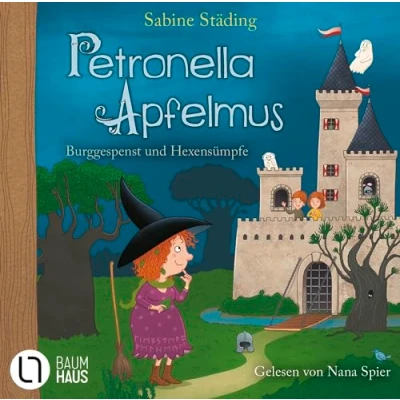 Abbildung von Petronella Apfelmus Burggespenst und Hexensümpfe: Teil 11.