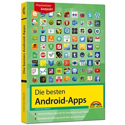 Abbildung von Die besten Android Apps: Für dein Smartphone und Tablet
