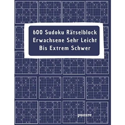 Abbildung von 600 Sudoku Rätselblock Erwachsene Sehr Leicht Bis Extrem Schwer: Denksport Spiele Rätselbuch