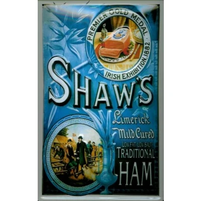 Abbildung von Buddel Bini Versand Blechschild Nostalgieschild Shaw&#039;s Traditional Ham Schinken Wurst Irland Schild Küchendekoration