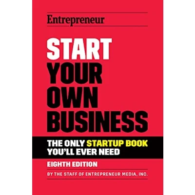Abbildung von Start Your Own Business: The Only Startup Book You&#039;ll Ever Need