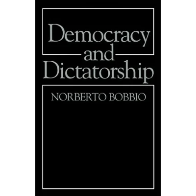 Abbildung von Democracy and Dictatorship: The Nature Limits of State Power