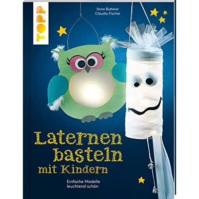 Abbildung von Laternen basteln mit Kindern: Einfache Modelle leuchtend schön