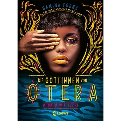 Abbildung von Die Göttinnen von Otera (Band 2) Purpur wie Rache: fesselnde Fortsetzung des New York Times Bestsellers