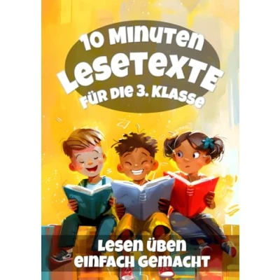 Abbildung von Lesetexte 3. Klasse: Lesetests mit Fragen in Deutsch für die Klasse 3 Lesen lernen &amp; üben 10 Minuten