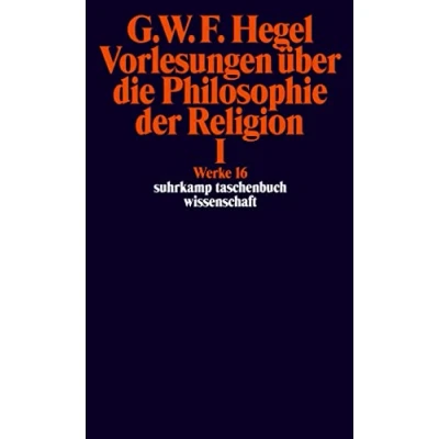 Abbildung von Werke in 20 Bänden mit Registerband: 16: Vorlesungen über die Philosophie der Religion I (suhrkamp taschenbuch wissenschaft)