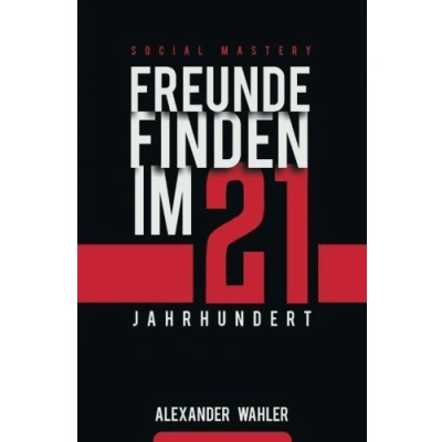 Abbildung von Freunde finden im 21. Jahrhundert