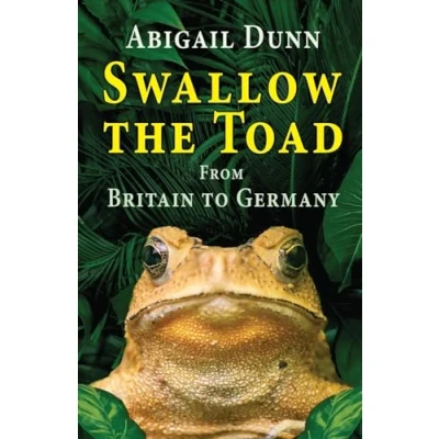 Abbildung von Swallow the Toad: From Britain to Germany