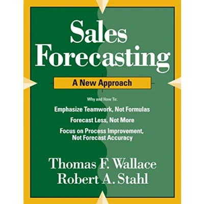 Abbildung von Sales Forecasting A New Approach (Sales &amp; Operations Planning (S&amp;OP))