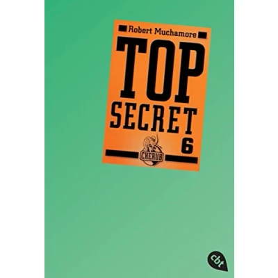 Abbildung von Top Secret 6 Die Mission (Top (Serie), Band 6)