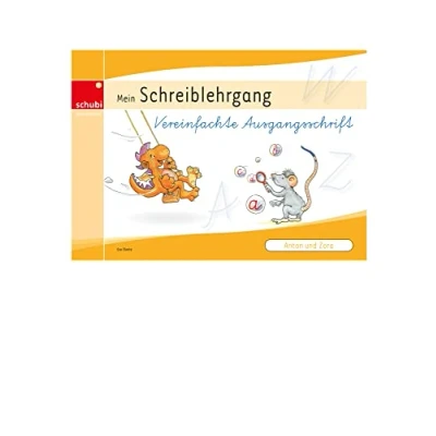 Abbildung von Anton und Zora: Schreiblehrgang Vereinfachte Ausgangsschrift (Anton &amp; Das flexible 2 Jahres Konzept Erstschreiben Erstlesen)
