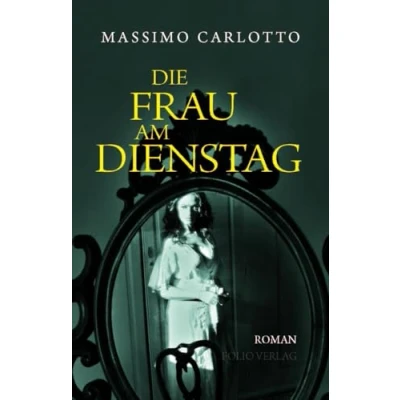 Abbildung von Die Frau am Dienstag (Transfer Bibliothek)