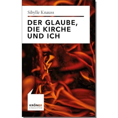 Abbildung von Der Glaube, die Kirche und ich (Einsichten: Wer mitreden möchte)