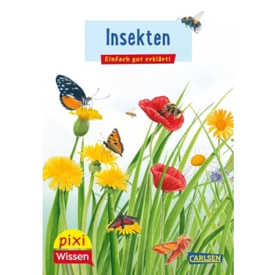 Abbildung von Pixi Wissen 115: VE 5: Insekten: Einfach gut erklärt! Allgemeinwissen für Grundschulkinder (115)