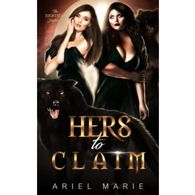 Abbildung von Hers to Claim: A FF Shifter Paranormal Romance (The Nightstar Shifters, Band 4)