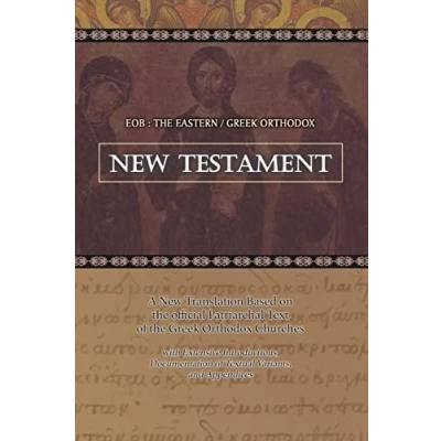 Abbildung von EOB: the Eastern Greek Orthodox New Testament: Based on Patriarchal Text of 1904 with extensive variants