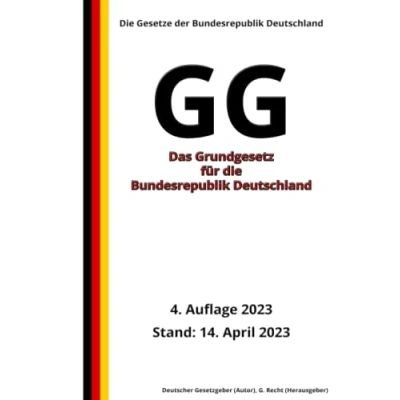 Abbildung von Das Grundgesetz für Die Bundesrepublik Deutschland GG, 4. Auflage 2023: Gesetze der