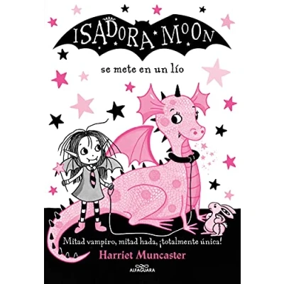 Abbildung von Isadora Moon se mete en un lío / Gets in Trouble: ¡Un libro mágico con purpurina la cubierta!