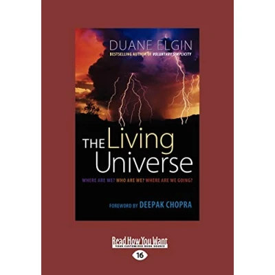 Abbildung von The Living Universe: Where are We? Who We Going?