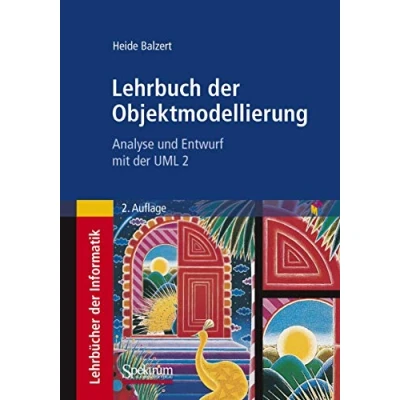 Abbildung von Lehrbuch der Objektmodellierung: Analyse und Entwurf mit UML 2