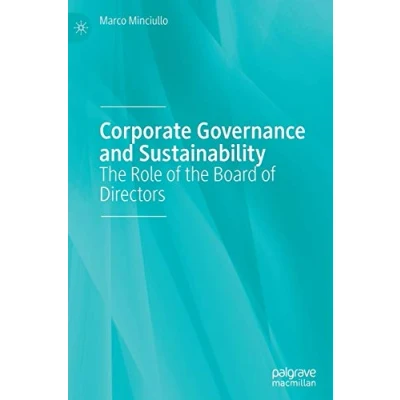 Abbildung von Corporate Governance and Sustainability: the Role of Board Directors