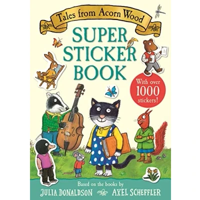 Abbildung von Tales from Acorn Wood Super Sticker Book: With over 1000 stickers!