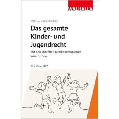 Abbildung von Das gesamte Kinder und Jugendrecht: Mit den aktuellen familienrechtlichen Vorschriften