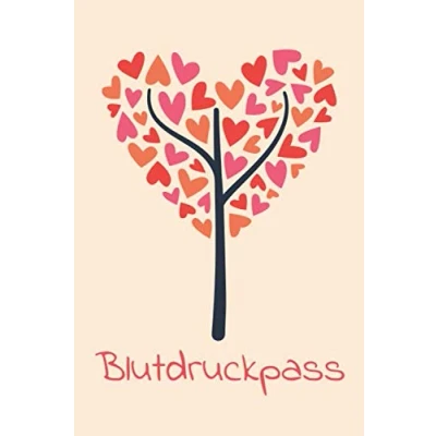 Abbildung von Blutdruckpass: A5 Blutdruck Logbuch für die tägliche Messung des Blutdrucks und Puls. Tagebuch einfache Dokumentation von Bluthochdruck bzw. Hypotonie.